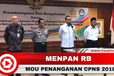 Kemenpan RB, Kemendikbud, BKN dan Polri, Siap Wujudkan Seleksi CPNS 2018 Bersih